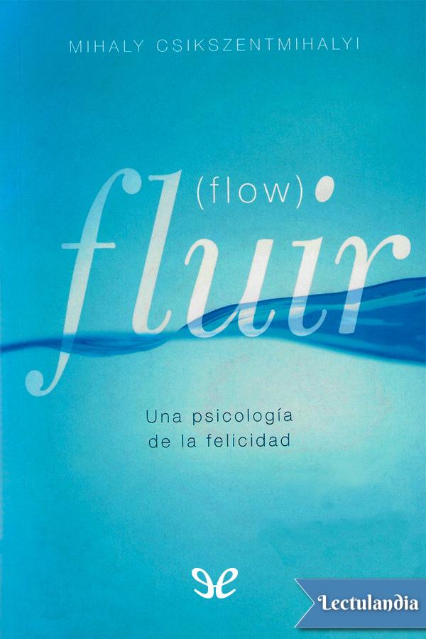 Fluir (Flow)