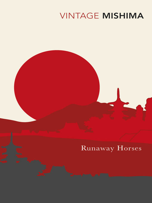 Runaway Horses (The Sea of Fertility 2)