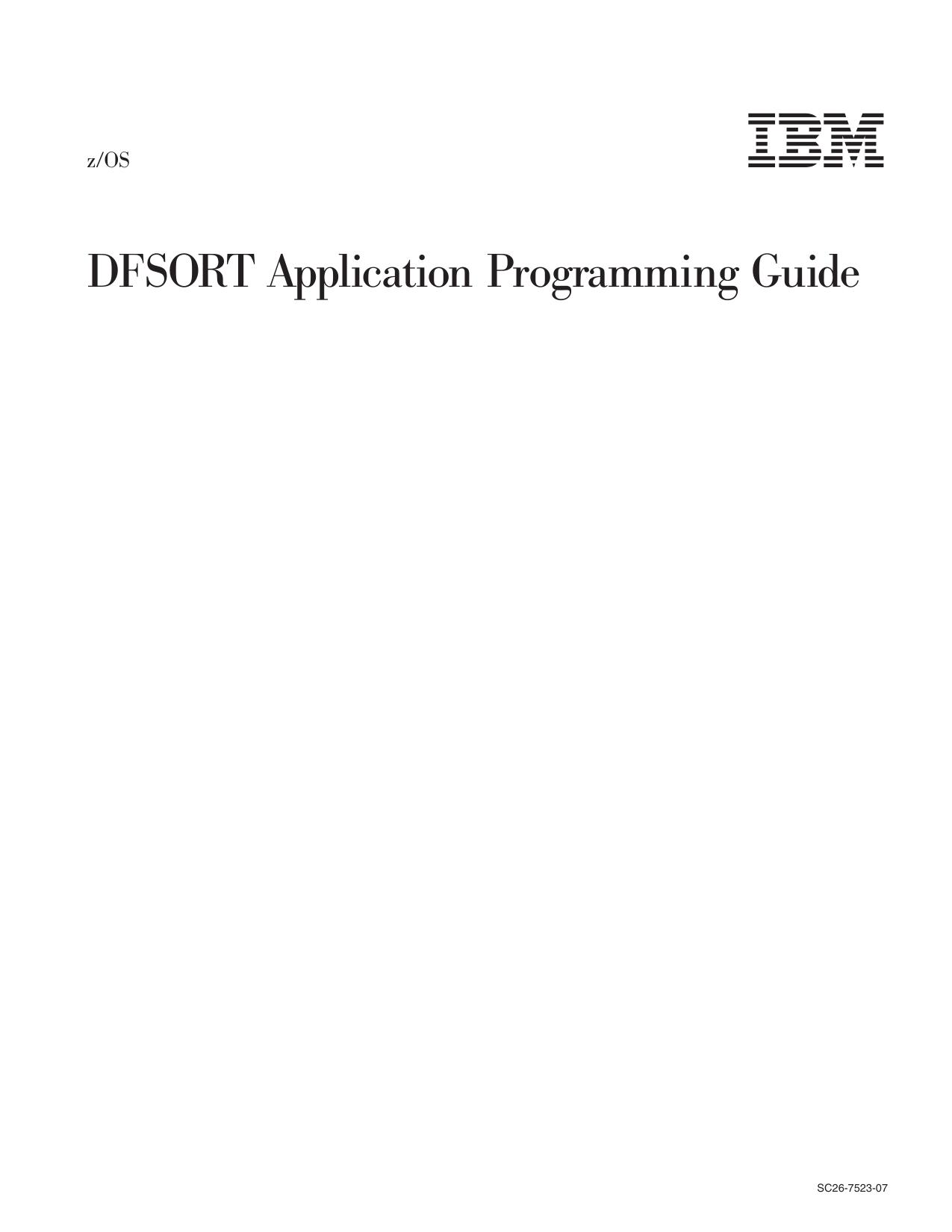 z/OS V1R13.0 DFSORT Application Programming Guide