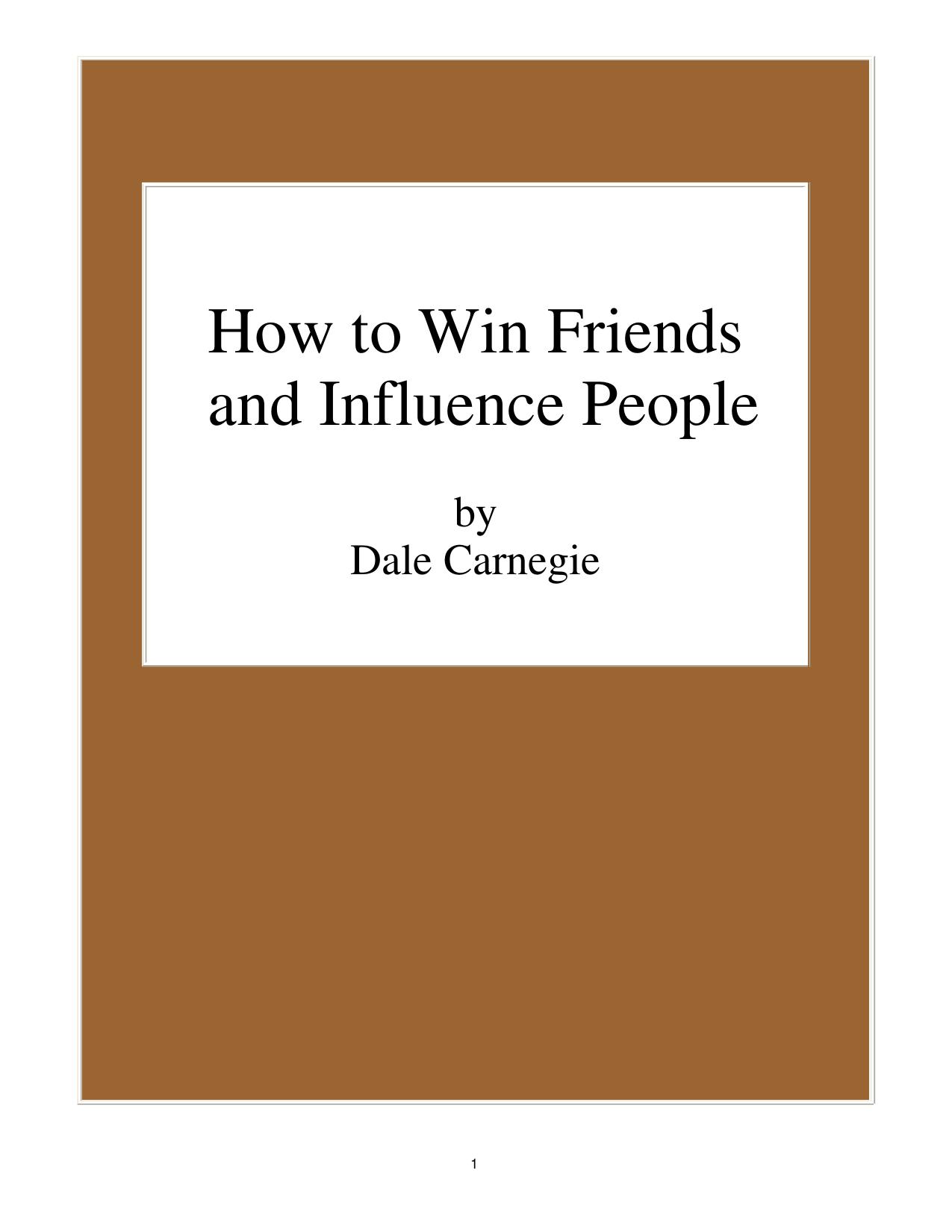 How to Win Friends and Influence People