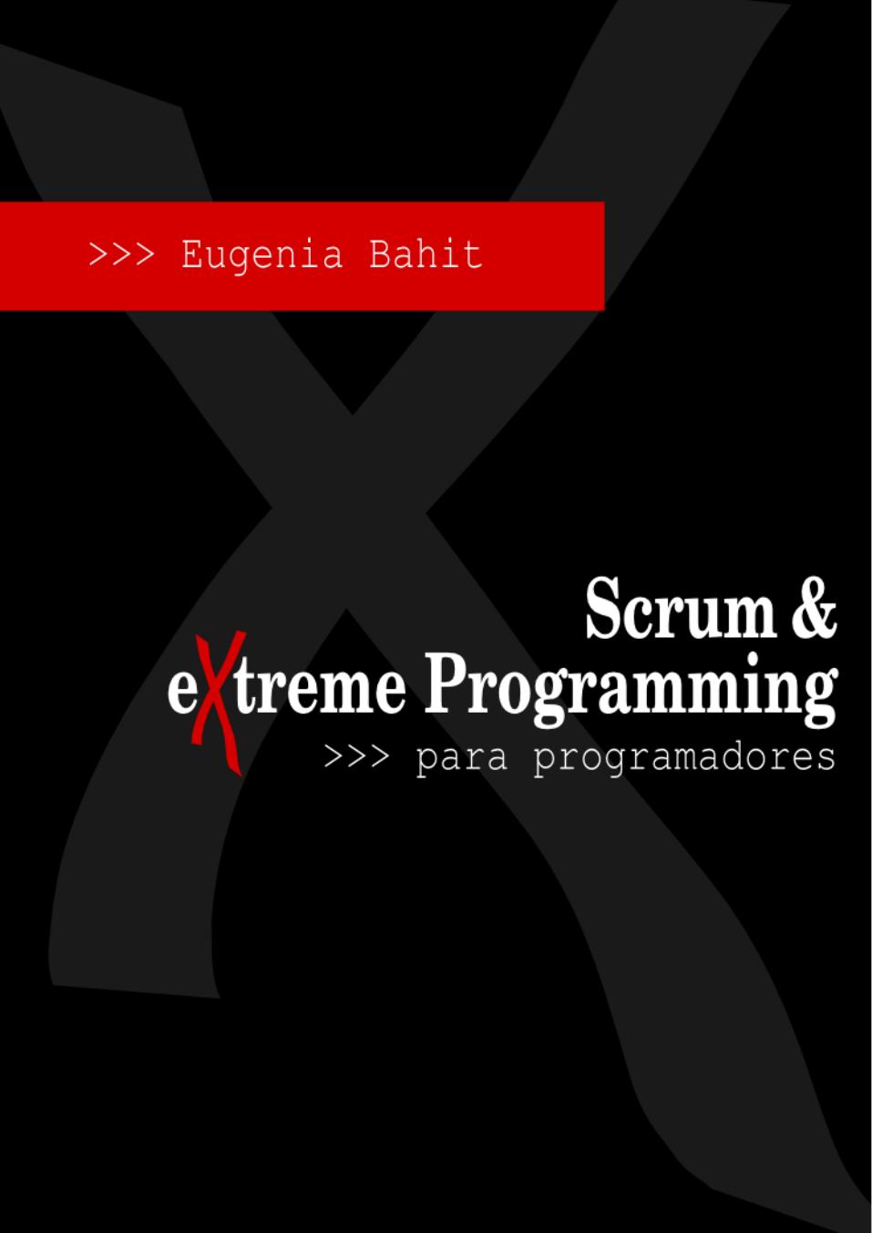 Scrum Extreme Programming