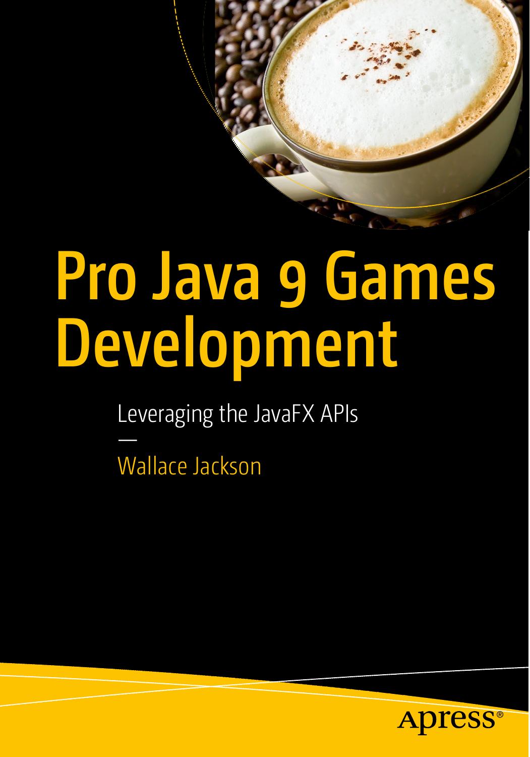 Pro Java 8 Games Development