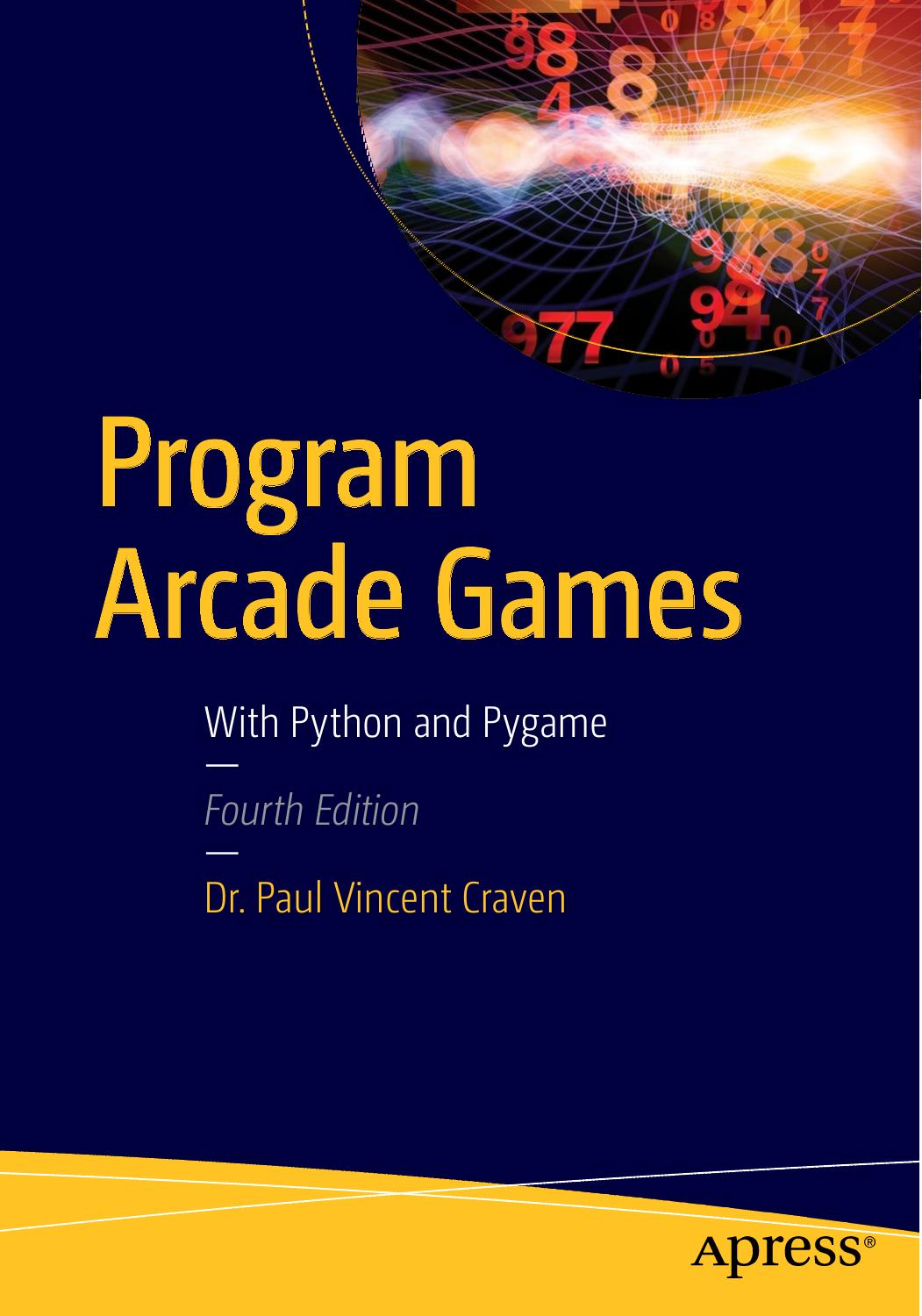 Program Arcade Games With Python and Pyga