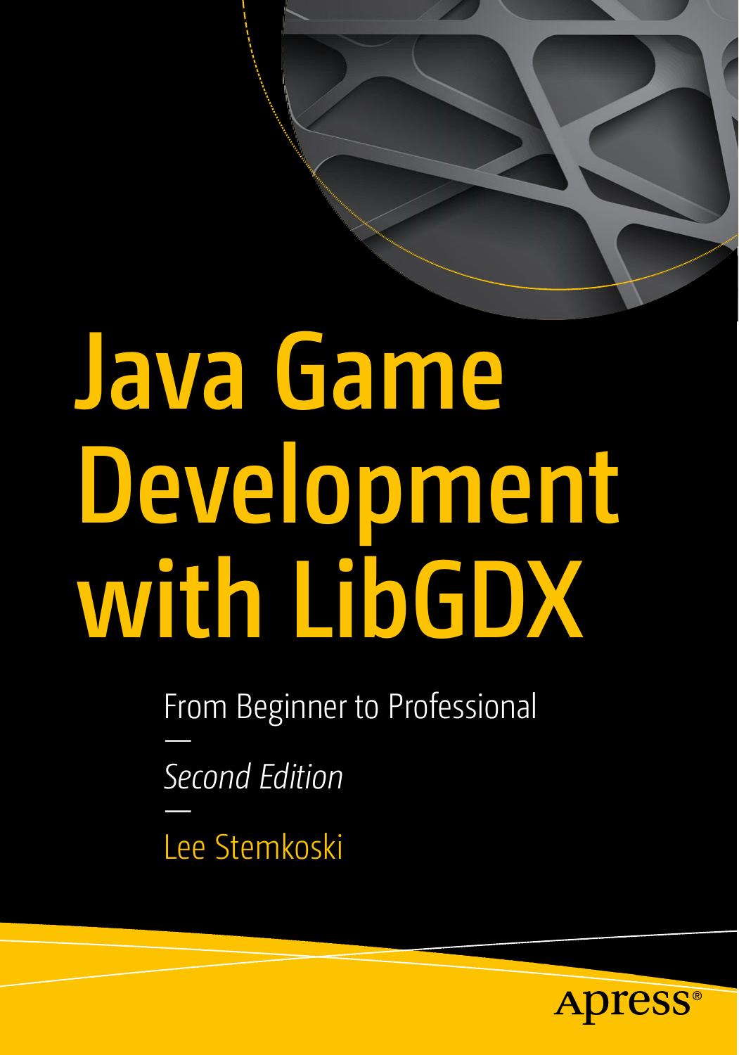 Beginning Java Game Development With LibGD