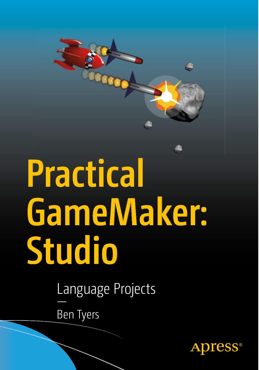Practical GameMaker Studio Language Proj