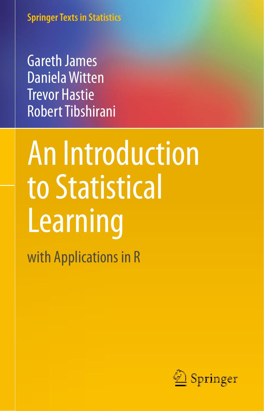 2013 Book AnIntroductionToStatisticalLea