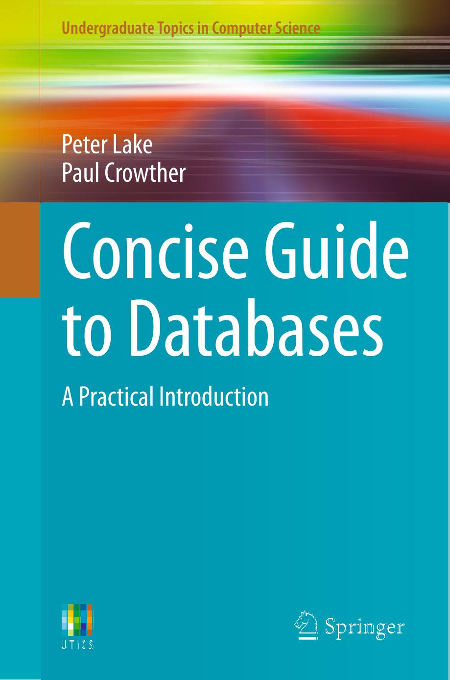 2013 Book ConciseGuideToDatabases