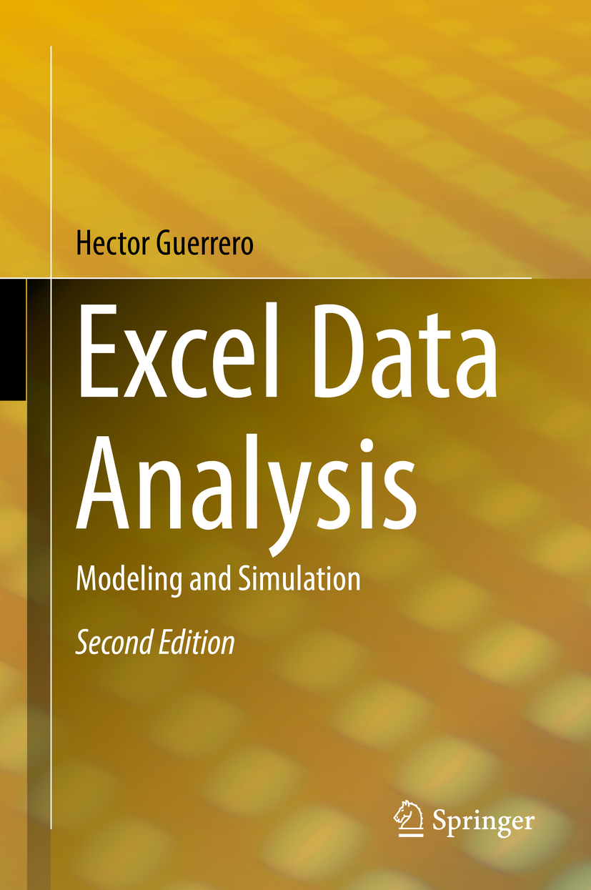 Excel Data Analysis: Modeling and Simulation