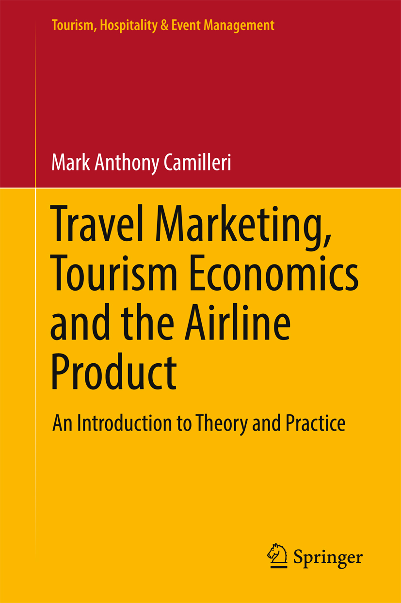 Travel Marketing, Tourism Economics and the Airline Product