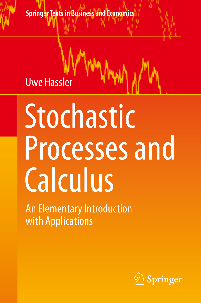 Stochastic Processes and Calculus