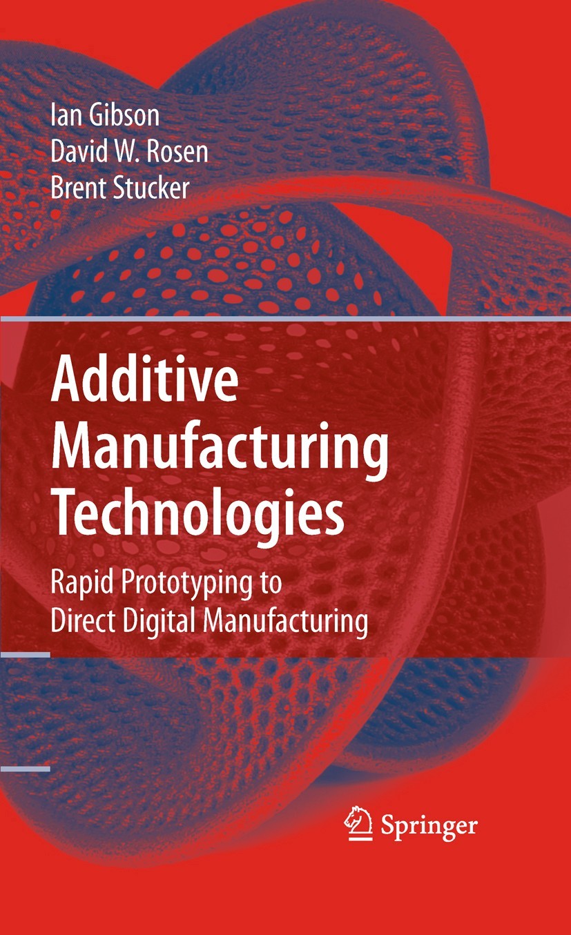 Additive Manufacturing Technologies