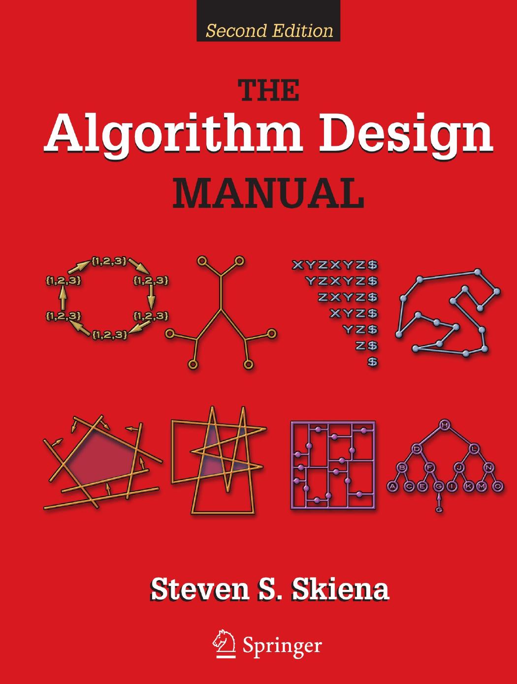 2008 Book TheAlgorithmDesignManual