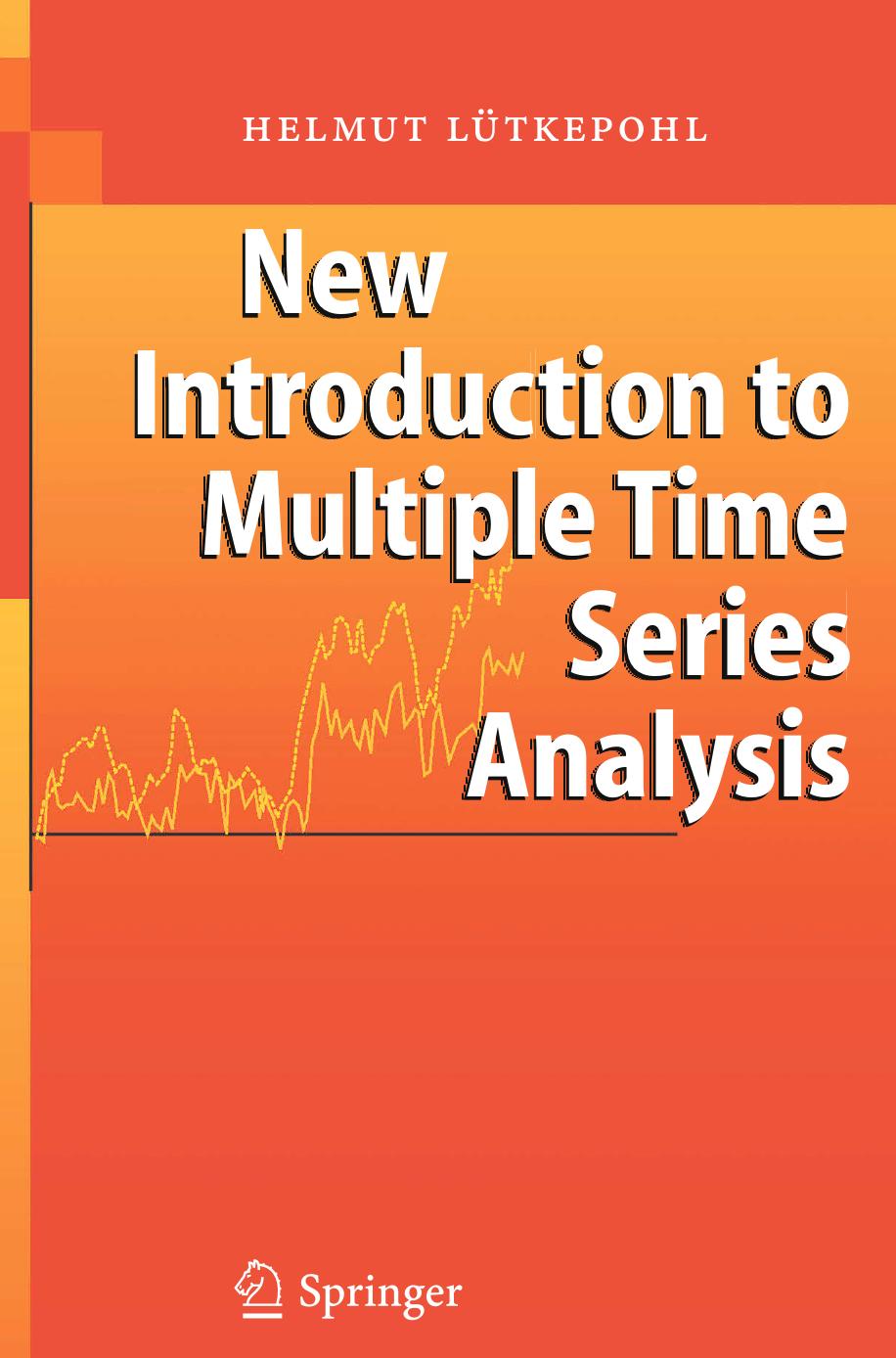 2005 Book NewIntroductionToMultipleTimeS