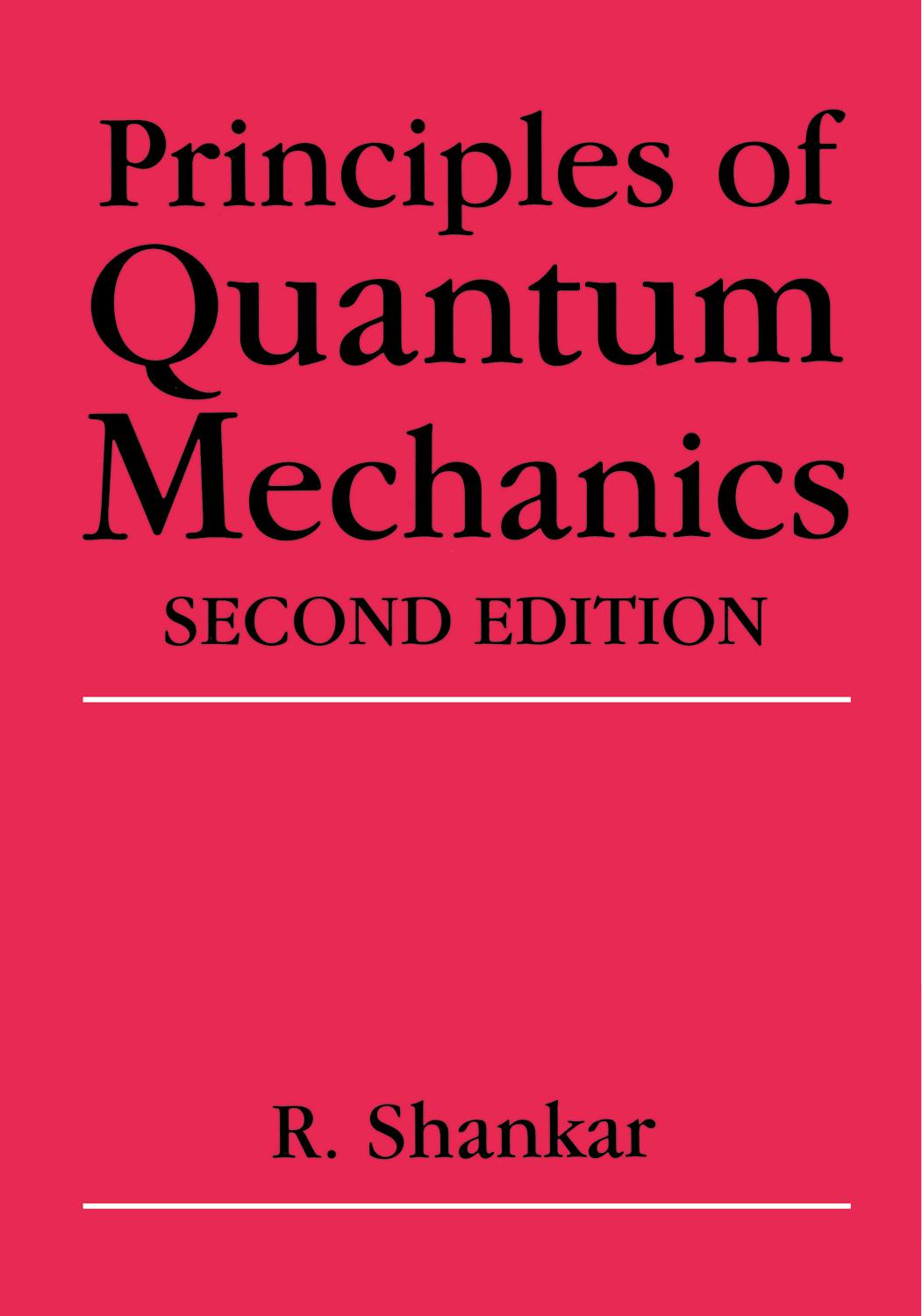 1994 Book PrinciplesOfQuantumMechanics