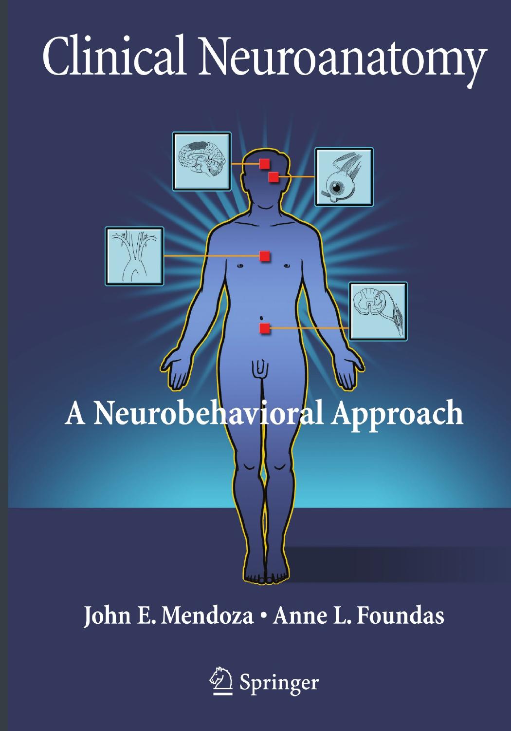 2008 Book ClinicalNeuroanatomyANeurobeha