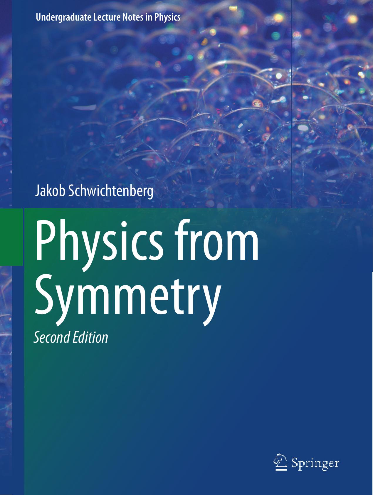 2018 Book PhysicsFromSymmetry