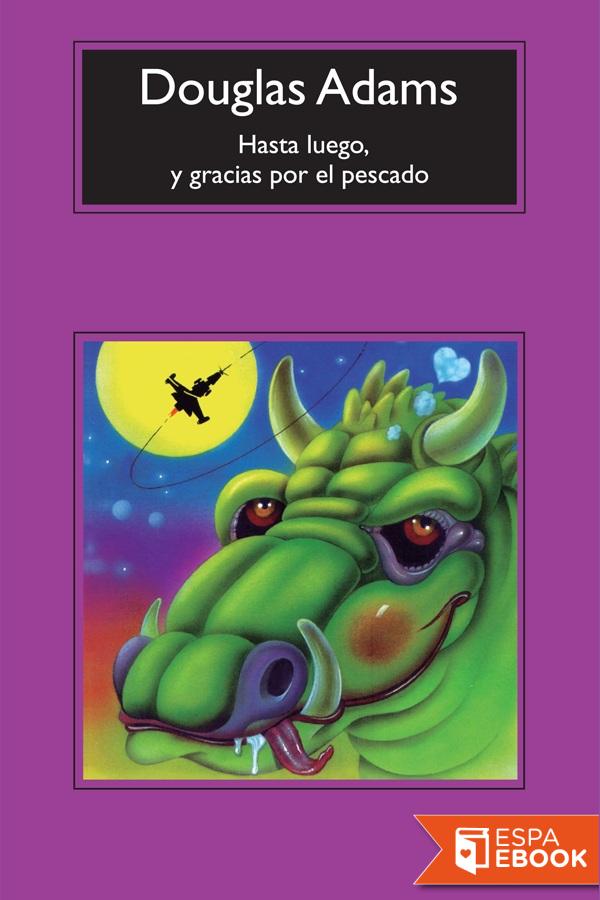 Hasta luego, y gracias por el pescado