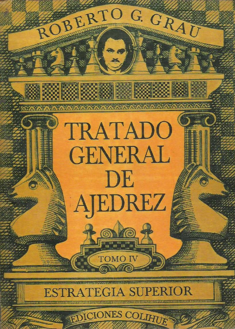 Tratado general de ajedrez - Estrategia su