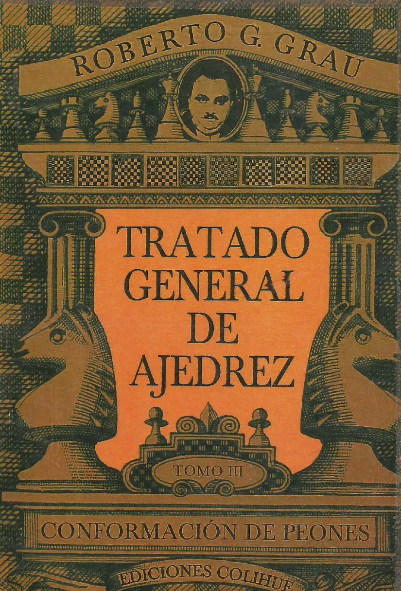 Tratado General de Ajedrez Tomo III conf