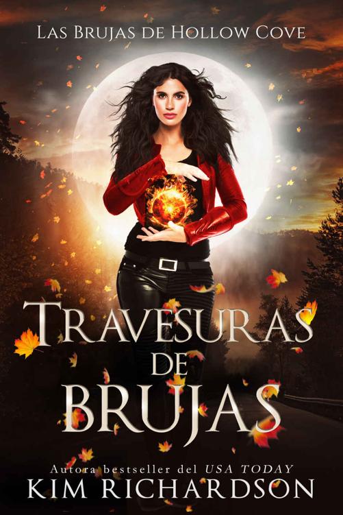 Travesuras de Brujas (Las Brujas de Hollow Cove nº 15) (Spanish Edition)
