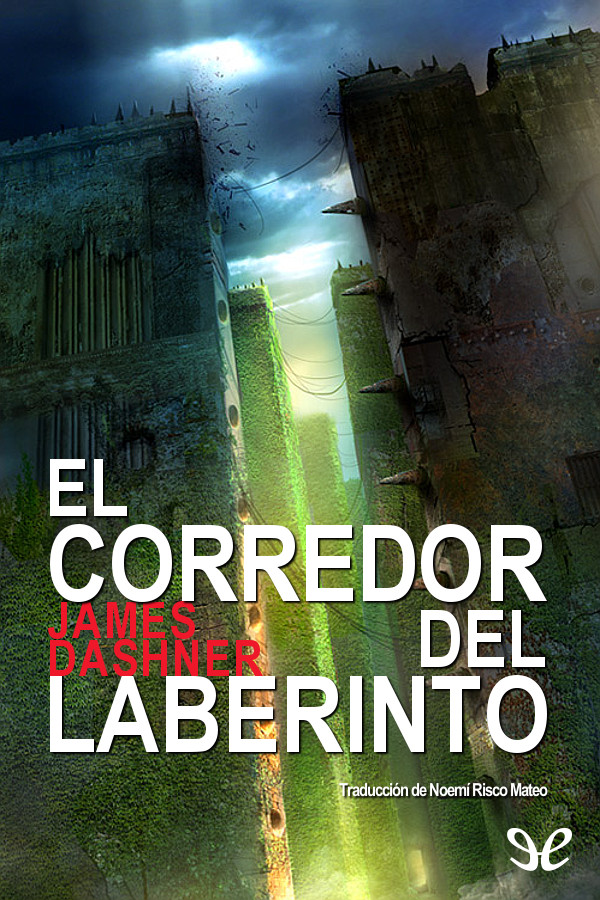 El corredor del laberinto