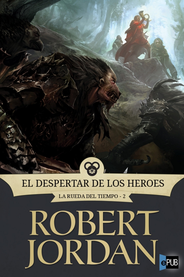 El despertar de los héroes